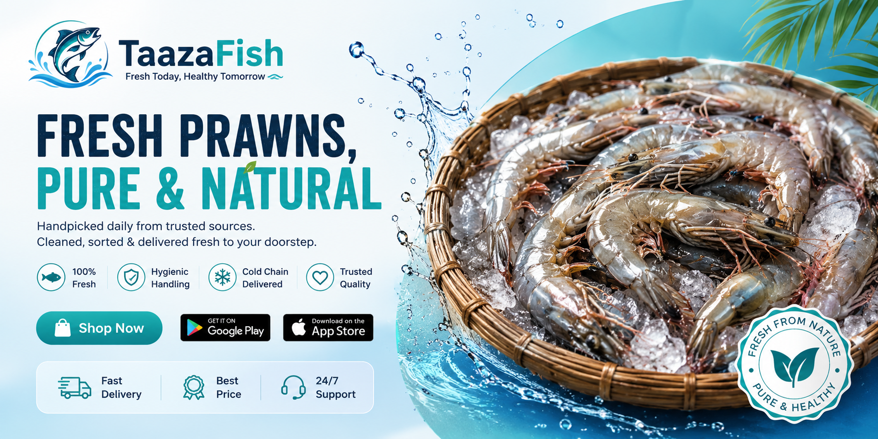 Fresh Prawns, Pure & natural